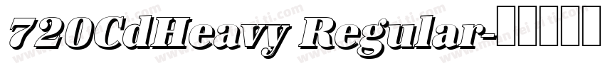 720CdHeavy Regular字体转换
